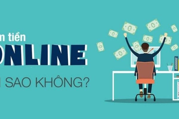 Cách kiếm tiền Online hiệu quả
